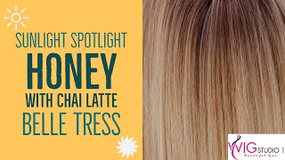 Belle Tress Honey With Chai Latte  Sunlight Spotlight  TRISTAS TRESSES [upl. by Llatsyrk]