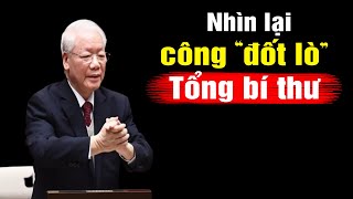 Tổng bí thư đã cống hiến to lớn cho nhân dân thế nào [upl. by Nnaillek]