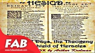 Works and Days The Theogony and The Shield of Heracles Full Audiobook [upl. by Luce]