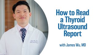 How to Read a Thyroid Ultrasound Report  UCLA Endocrine Center [upl. by Navap]