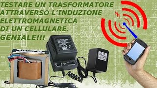 Testare gli avvolgimenti di un trasformatore con un cellulare [upl. by Esetal]