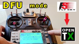 Flysky FSI6X Open Tx Firmware Installation via DFU Mode [upl. by Ahsekin]