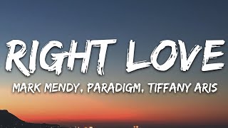 Mark Mendy Paradigm Tiffany Aris  Right Love Lyrics [upl. by Nueovas186]