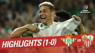 Resumen de Real Betis vs Sevilla FC 10 [upl. by Hermie]