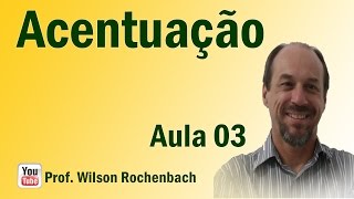 Acentuação  Aula 03 Regra do Hiato e Regra do Ditongo Aberto Tônico [upl. by Corbett]