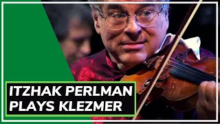 Itzhak Perlman Plays Klezmer  🎻❤️🥳 [upl. by Caiaphas707]