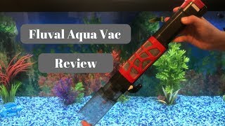 Fluval Aqua Vac Review and Demo [upl. by Phillipp]