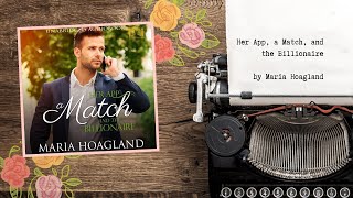 Clean Romance Audiobook Her App a Match and the Billionaire by Maria Hoagland SD 480p [upl. by Bradney]