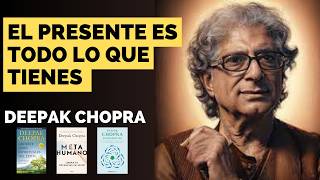 LO MEJOR de DEEPAK CHOPRA  Las 10 Lecciones MÁS PODEROSAS de sus libros 📚 [upl. by Neyr]