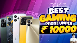 Top 5 Best Gaming Smartphone Under 10000 in September 2023  Best Gaming Phone Under 10000 in INDIA [upl. by Hasin]