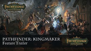 Pathfinder Kingmaker Features Trailer [upl. by Htebasile566]