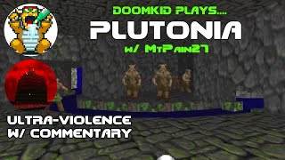 Doomkid plays PLUTONIA w MtPain27  PART 1 [upl. by Briana909]