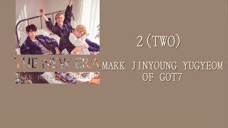 日本語中字Eng Mark amp Jinyoung amp Yugyeom of GOT7  TWO [upl. by Tisha]