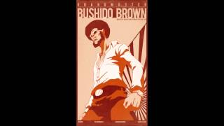 Theme of Bushido Brown [upl. by Jannelle]