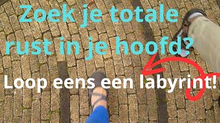 Totale rust in je hoofd door het lopen van een labyrint [upl. by Attolrahc10]