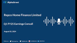 Repco Home Finance Ltd Q1 FY202425 Earnings Conference Call [upl. by Sluiter]