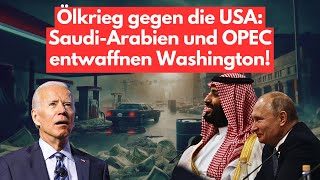 OPEC trickst die USA aus Beginnt jetzt der Untergang der USWirtschaft [upl. by Jeanie]