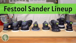 Comparing Festool Sander Lineup  Which Sander Should I Buy [upl. by Farlie]