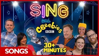 CBeebies Songs  Sing with CBeebies Compilation  30 Minutes [upl. by Wilsey512]