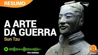 A Arte da Guerra  Sun Tzu Resumo  Voz Humana myaudiobook audiobook [upl. by Trah]