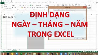 Tự Học Excel  Bài 7 Định Dạng Ngày Tháng Năm Trong Excel [upl. by Brunella]