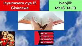 Misa 29 Kamena 24 Icyumweru 12 Gisanzwe Ivanjili [upl. by Alaehs]