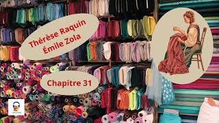 Thérèse Raquin  Émile Zola  Chapitre 31  Livre Audio Gratuit [upl. by Ripleigh]