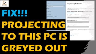 How To Fix quotProjecting to This PCquot Feature Disabled Problem in Windows 10 [upl. by Lynden]