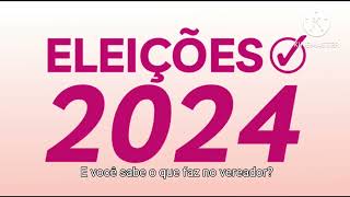 Eleições 2024 [upl. by Eceer597]