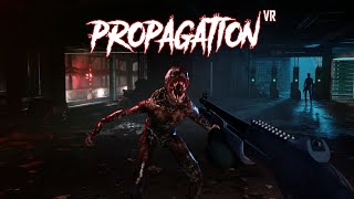 Propagation VR Trailer [upl. by Kohl]