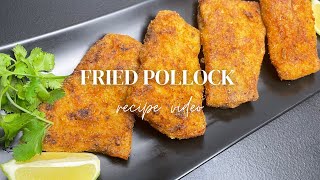 EASY FRIED POLLOCK  HOW TO MAKE FRIED FISH  BEST FRIED FISH RECIPE [upl. by Assenev603]