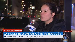 Alerte Amber levée lenfant retrouvée la mère arrêtée  explications du SPVM [upl. by Powder]