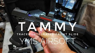 【YMS Original Product】TAMMY tracerintegrated Front Slide seriesfor Novritsch SSP5 GBB [upl. by Saffier]