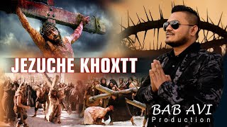 JEZUCHE KHOXTT Konkani HD Song  2020 By Bab Avi Braganza [upl. by Laerol]