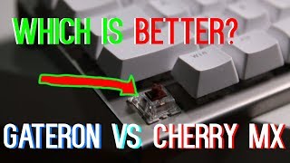 GATERON VS CHERRY MX BROWN SWITCHES What to choose [upl. by Mossberg]