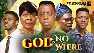 GOD IS NO WHERE  Produced amp Directed by Femi Adebile  Latest Gospel Movie 2024 [upl. by Sonja]