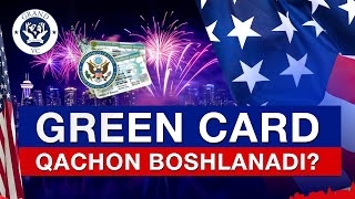 GREEN CARD QACHON BOSHLANADI [upl. by Reffinnej457]