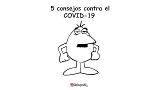 Top 5 consejos contra el Covid19 [upl. by Ahsihat]