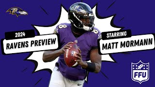 Baltimore Ravens 2024 Preview with Matt Mormann [upl. by Annetta27]