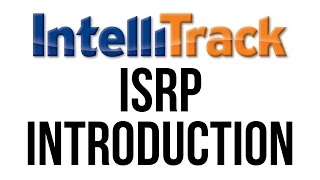 Intellitrack ISRP Introduction [upl. by Siclari]