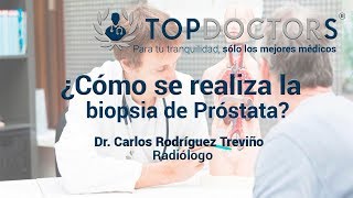 ¿Cómo se realiza la biopsia de próstata [upl. by Nylaroc]