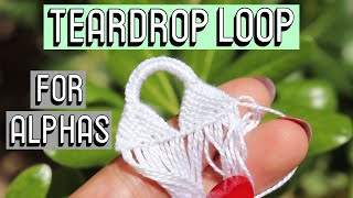 ALPHA TEARDROP LOOP CC  Friendship Bracelets [upl. by Nitsid437]