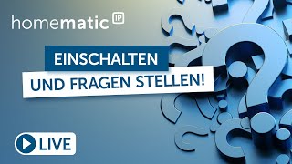 Homematic IP Live  Smart Home FAQ mit Holger  der erste Stream des Jahres [upl. by Hailahk749]