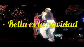 Bella Es La Navidad  Richie Ray y Bobby Cruz  Discos Fuentes Video Oficial [upl. by Waldo]