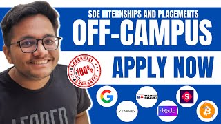 OFF Campus SDE Internship and Placement  2023  2024  2025 passouts  Apply Now [upl. by Arymas]