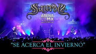 SAUROM  Se Acerca El Invierno feat Duan Marie de ANABANTA ArenaCDMX [upl. by Adnawaj]