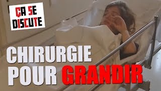 Nanisme  elle se fait allonger les jambes   Ça se discute [upl. by Meda]