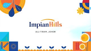 Impian Hills Johor by Plenitude [upl. by Naej]