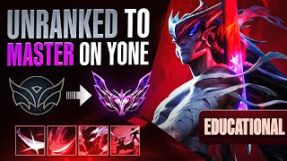 EDUCATIONAL UNRANKED TO MASTER ON YONE [upl. by Ahsinehs]