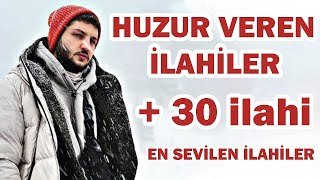 HUZUR VEREN 30 İLAHİ  KARIŞIK İLAHİLER Fırat Türkmen [upl. by Erdua]